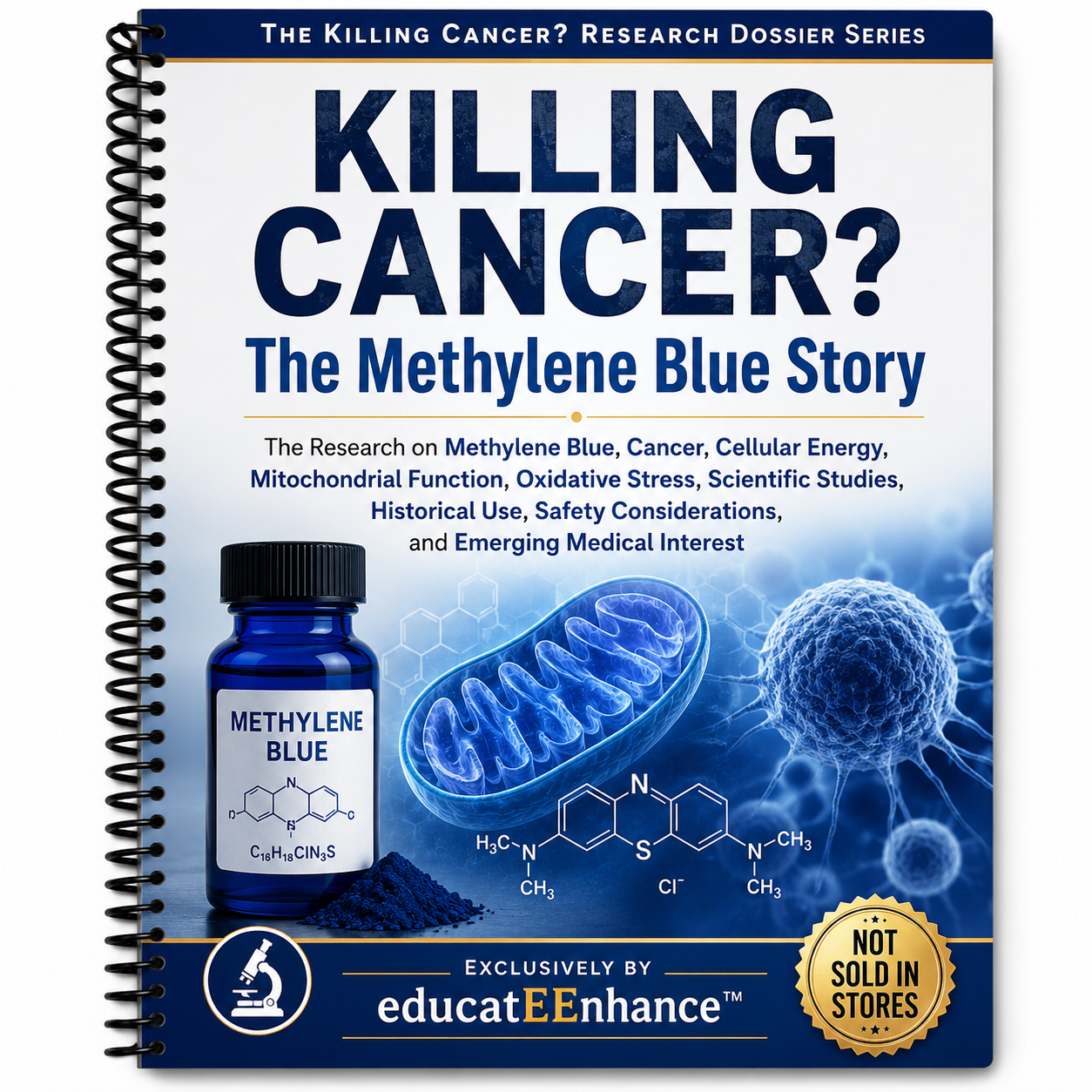 Killing Cancer? The Methylene Blue Story Research Dossier Book Cover