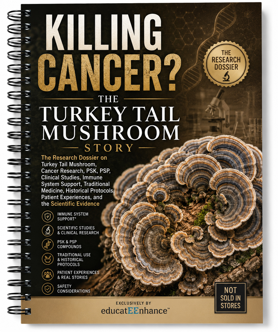 Killing Cancer? The Turkey Tail Mushroom Story Research Dossier Book Cover